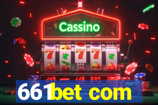 661bet com